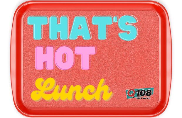 That’s Hot Lunch